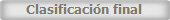 Clasificacin final